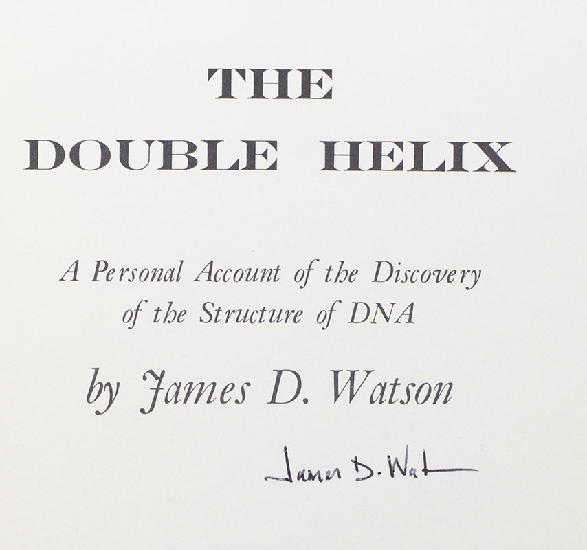 The Double Helix: A Personal Account of the Discovery of the Structure of DNA.