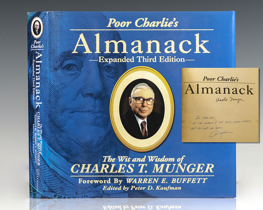 Poor Charlie’s Almanack: The Wit and Wisdom of Charles T. Munger.