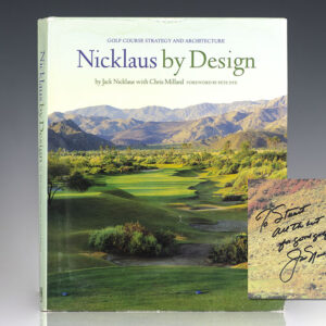 Nicklaus by Design: Golf Course Strategy and Architecture.