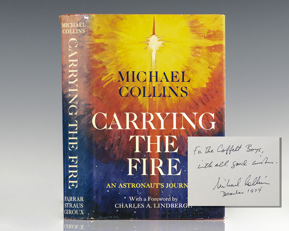 Carrying the Fire: An Astronaut’s Journey.