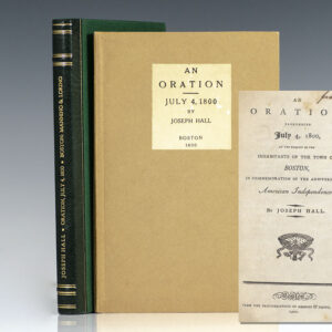 An Oration Pronounced July 4, 1800, at the Request of the Inhabitants of the Town of Boston, in Commemoration of the Anniversary of American Independence.