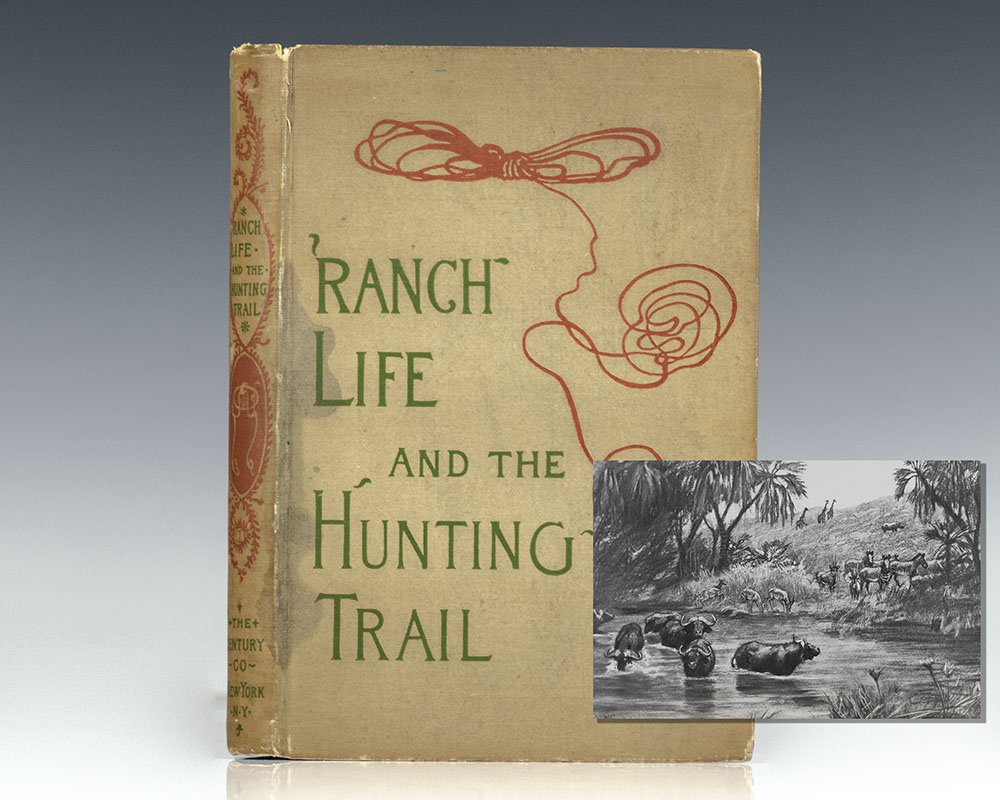 Ranch Life and the Hunting Trail.