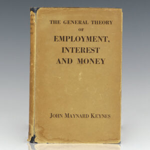 The General Theory of Employment, Interest and Money.