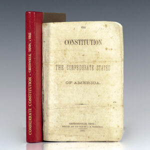 The Constitution of The Confederate States of America.