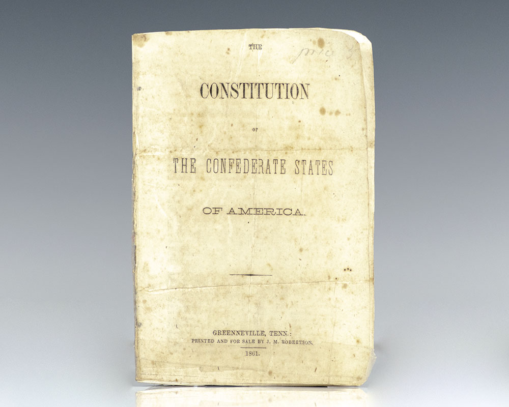 The Constitution of The Confederate States of America.