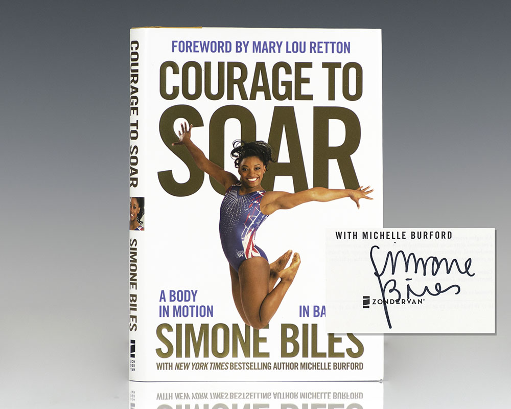 Courage to Soar: A Body in Motion, A Life in Balance.