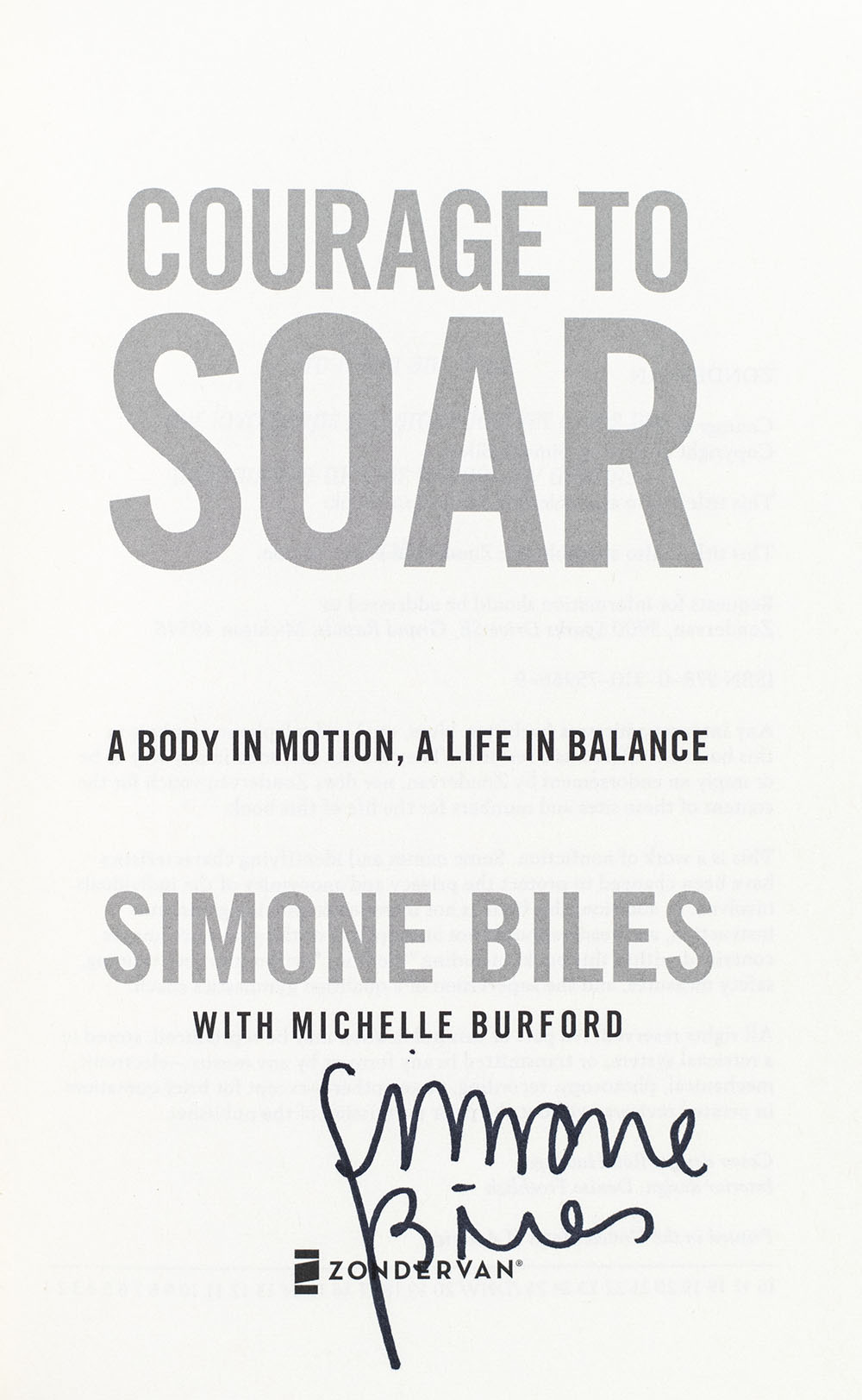 Courage to Soar: A Body in Motion, A Life in Balance.