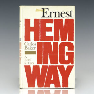 Ernest Hemingway: A Life Story.
