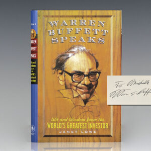 Warren Buffett Speaks: Wit and Wisdom from the World's Greatest Investor.