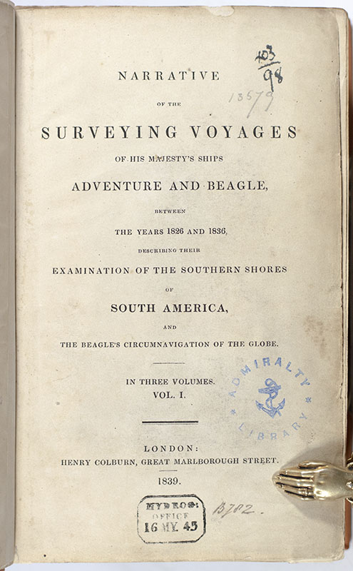 Narrative of the Surveying Voyages of His Majesty's Ships Adventure and Beagle, Between the Years 1826 and 1836, Describing Their Examination of the Southern Shores of South America, and the Beagle's Circumnavigation of the Globe.