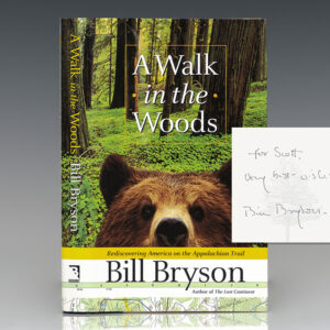 A Walk in the Woods: Rediscovering America on the Appalachian Trail.