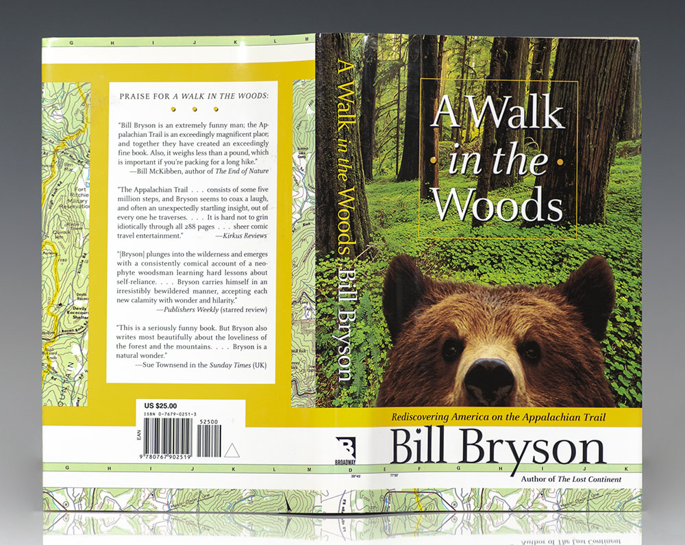 A Walk in the Woods: Rediscovering America on the Appalachian Trail.