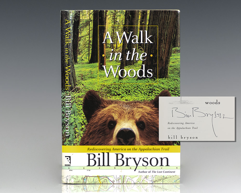 A Walk in the Woods: Rediscovering America on the Appalachian Trail.