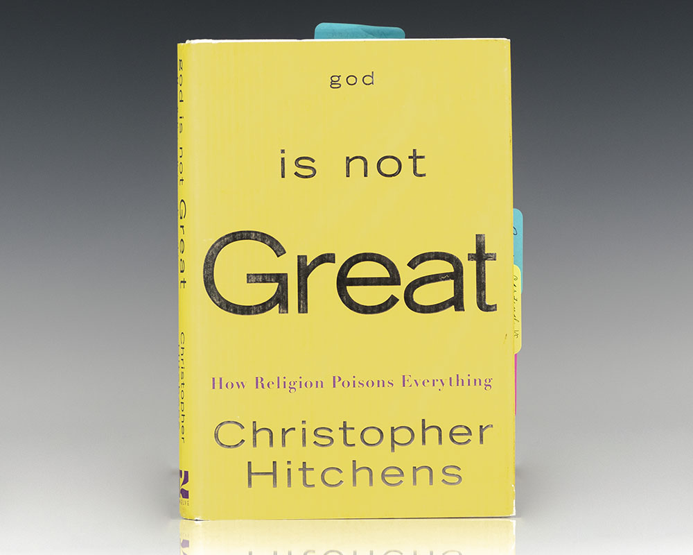 God Is Not Great: How Religion Poisons Everything.