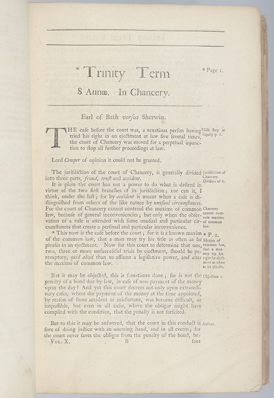 Modern Reports: Or, Cases in Law and Equity, Chiefly During the Time the late Earl of Macclesfield presided in the Courts of the King's Bench and Chancery, viz. From the Eighth of Queen Anne, to the Eleventh of King George the First Inclusive.