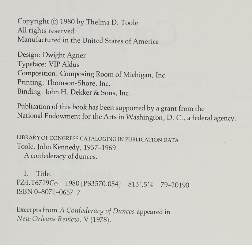 A Confederacy of Dunces.