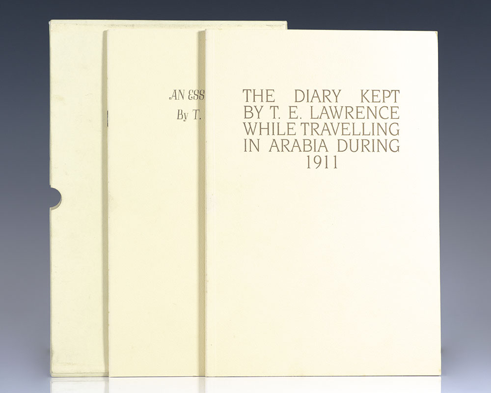 The Diary Kept by T. E. Lawrence While Travelling in Arabia During 1911.