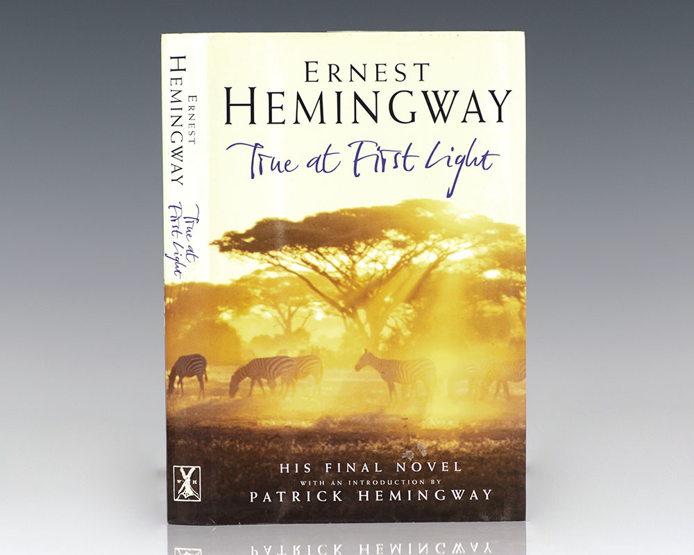 True at First Light.