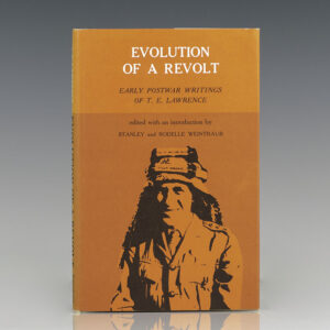 Evolution of A Revolt: Early Postwar Writings of T. E. Lawrence.