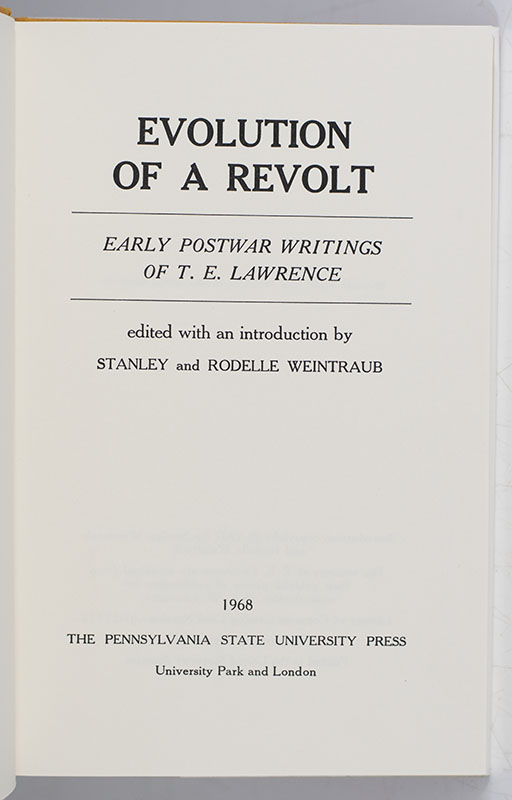Evolution of A Revolt: Early Postwar Writings of T. E. Lawrence.