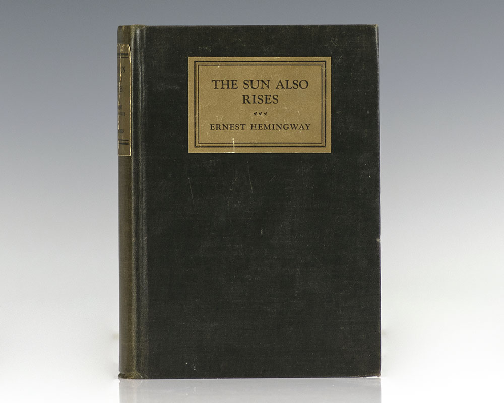 The Sun Also Rises.