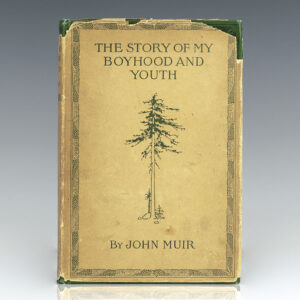 The Story of My Boyhood and Youth.