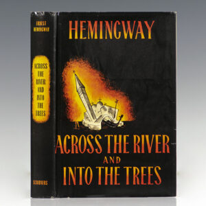 Across the River and Into the Trees.