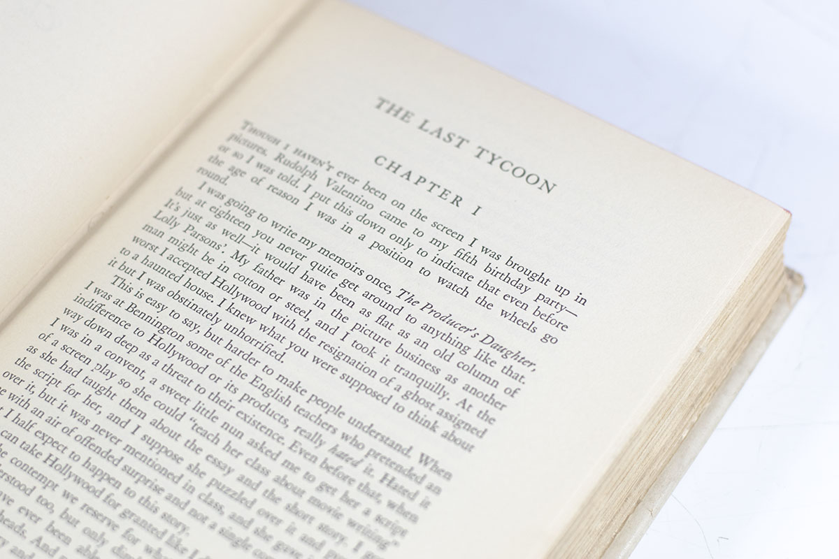 The Last Tycoon. An Unfinished Novel. Together with The Great Gatsby and Selected Stories.