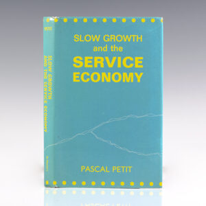 Slow Growth and the Service Economy.