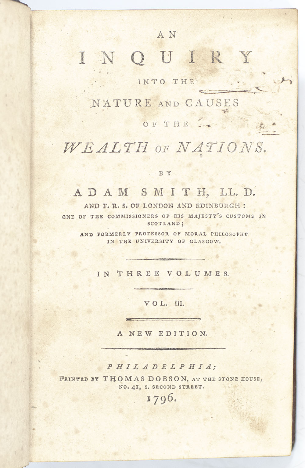 An Inquiry into the Nature and Causes of the Wealth of Nations.