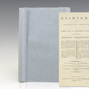 Opinions on Interesting Subjects of Public Law and Commercial Policy; Arising from American Independence.
