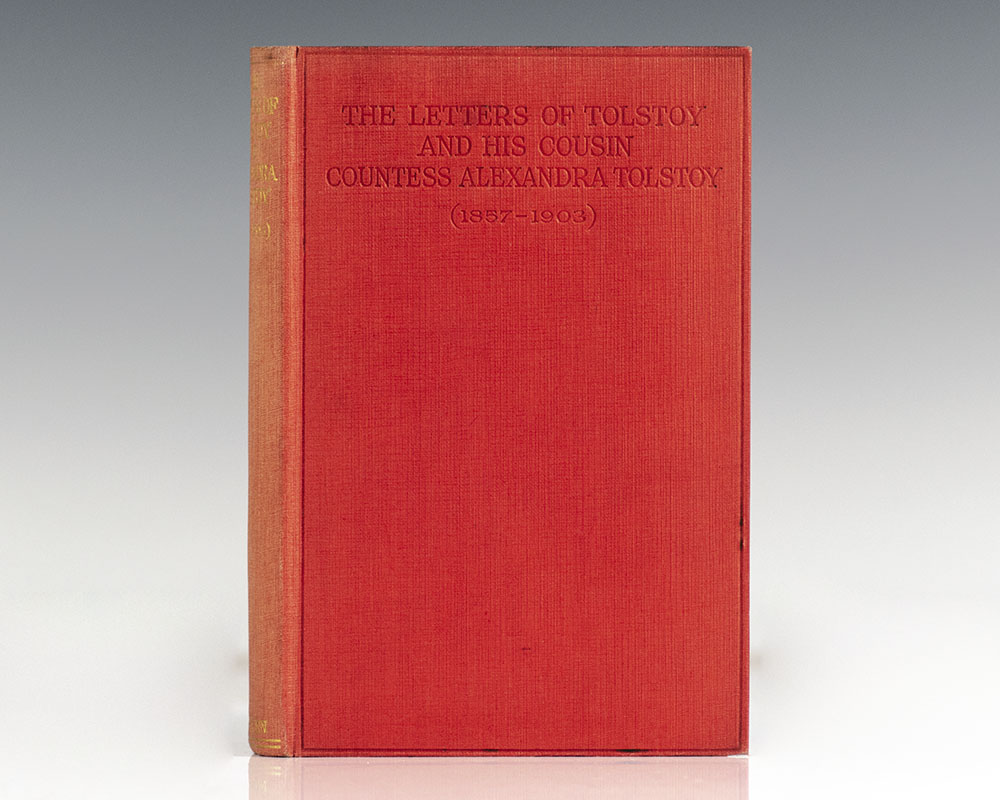 The Letters of Tolstoy and His Cousin Countess Alexandra Tolstoy (1857-1903).