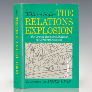 The Relations Explosion: A Diagram of the Coming Boom and Shakeout in Corporate Relations.
