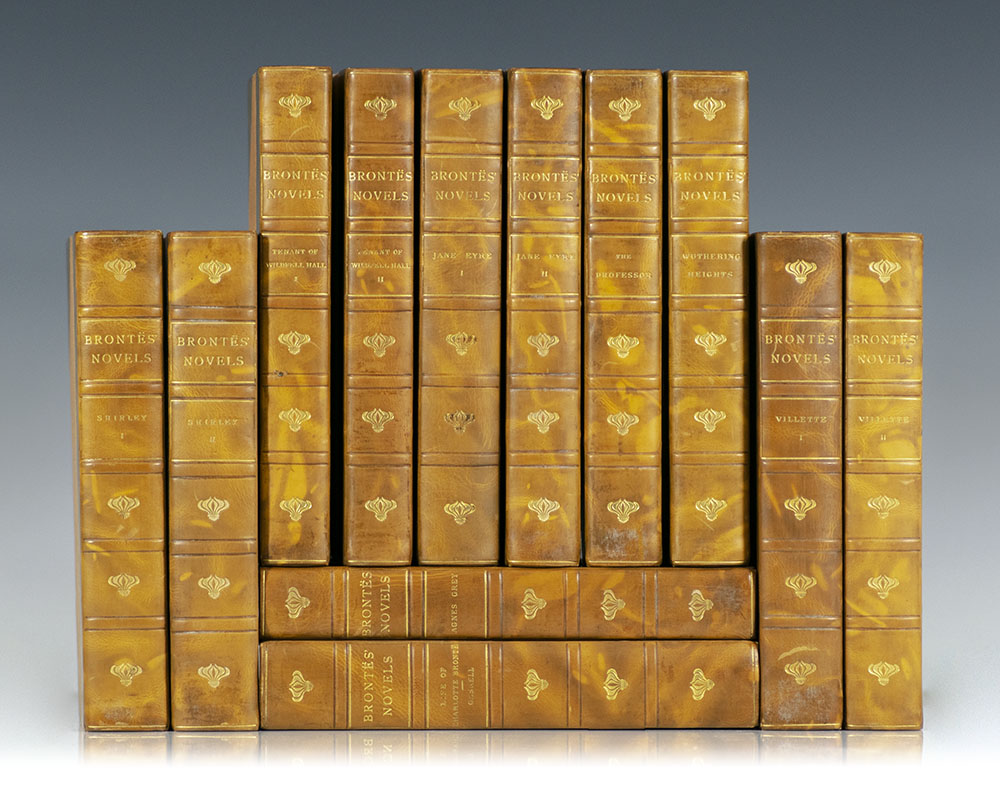 The Sisters Bronte: The Professor; Jane Eyre; Villette; Shirley; Tenant of Wildfell Hall; Agnes Grey; Wuthering Heights.