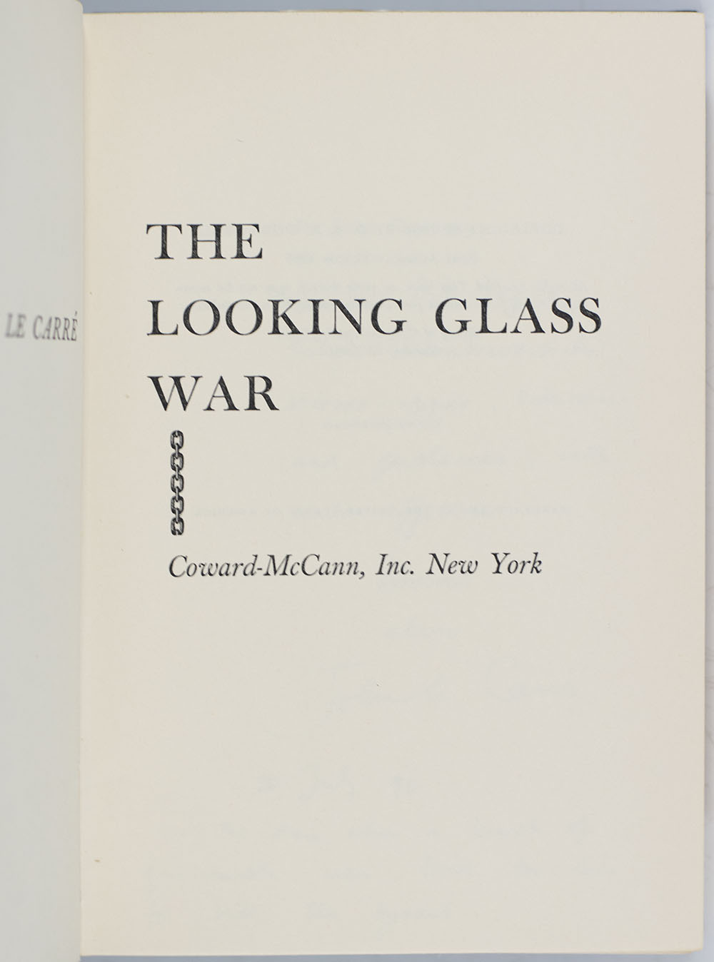 The Looking Glass War.