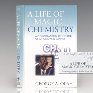 Life of Magic Chemistry: Autobiographical Reflections of A Nobel Prize Winner.