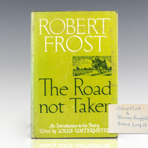The Road Not Taken.