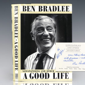 A Good Life: Newspapering and Other Adventures.