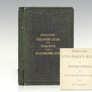 Morrison's Strangers Guide and Etiquette, For Washington City and Its Vicinity.