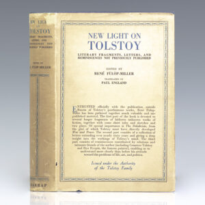 New Light on Tolstoy: Literary Fragments, Letters and Reminiscences Not Previously Published.