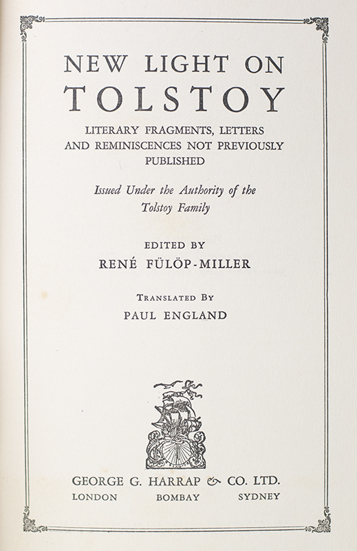 New Light on Tolstoy: Literary Fragments, Letters and Reminiscences Not Previously Published.