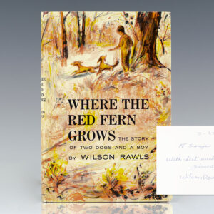 Where The Red Fern Grows: The Story of Two Dogs and a Boy.