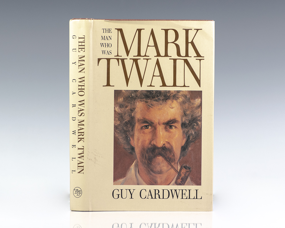 The Man Who Was Mark Twain: Images and Ideologies.