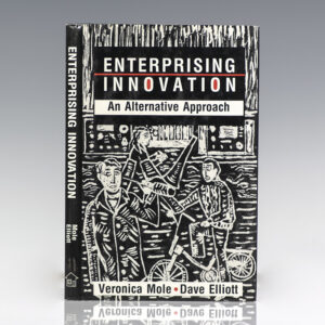 Enterprising Innovation: An Alternative Approach.