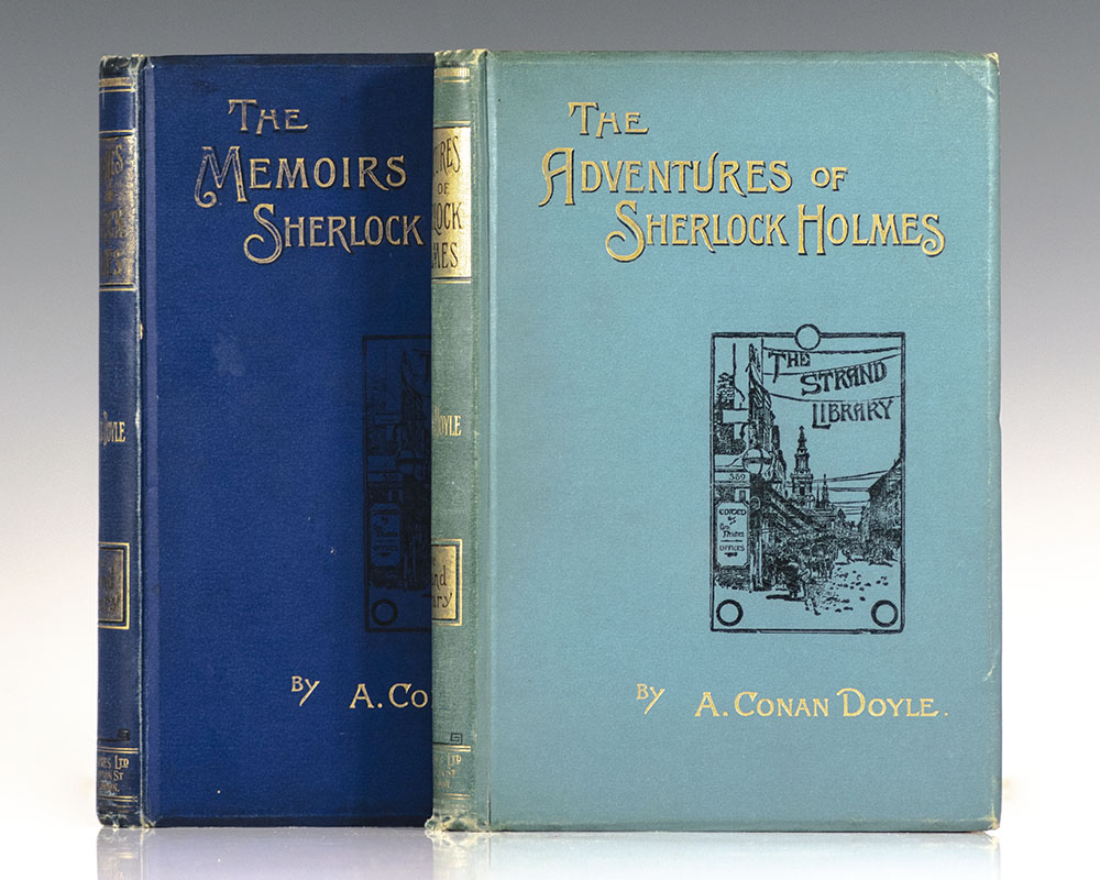 The Adventures of Sherlock Holmes and The Memoirs of Sherlock Holmes.