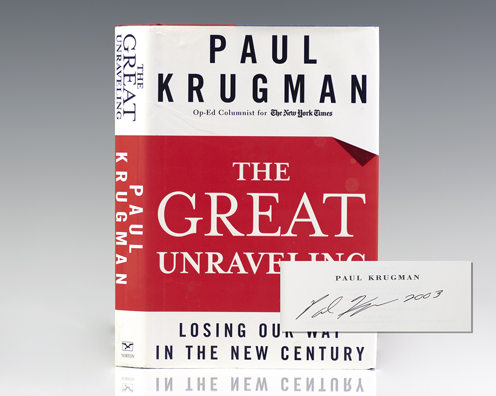 The Great Unraveling: Losing Our Way in the New Century.