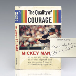 The Quality of Courage.