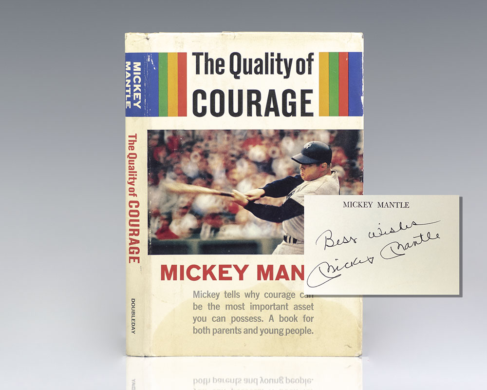 The Quality of Courage.