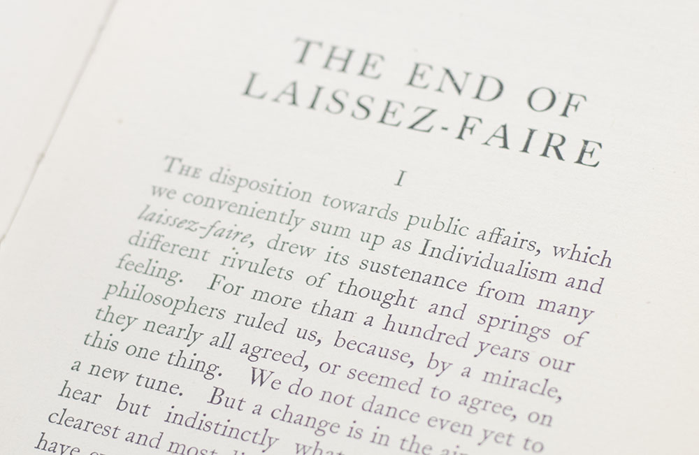 The End Of Laissez-Faire.