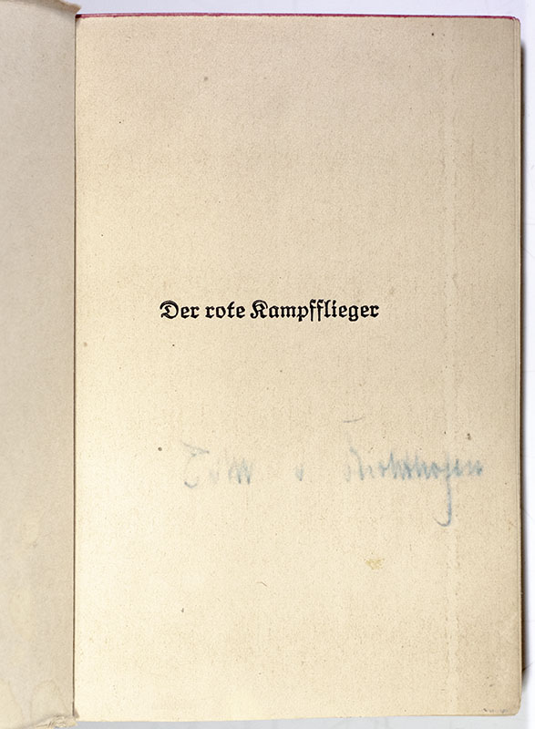Der rote Kampfflieger von Rittmeister Albrecht Freiherrn von Richthofen